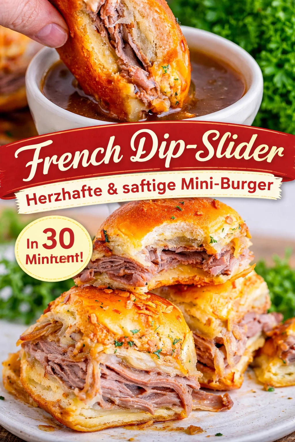 Französische Dip-Slider