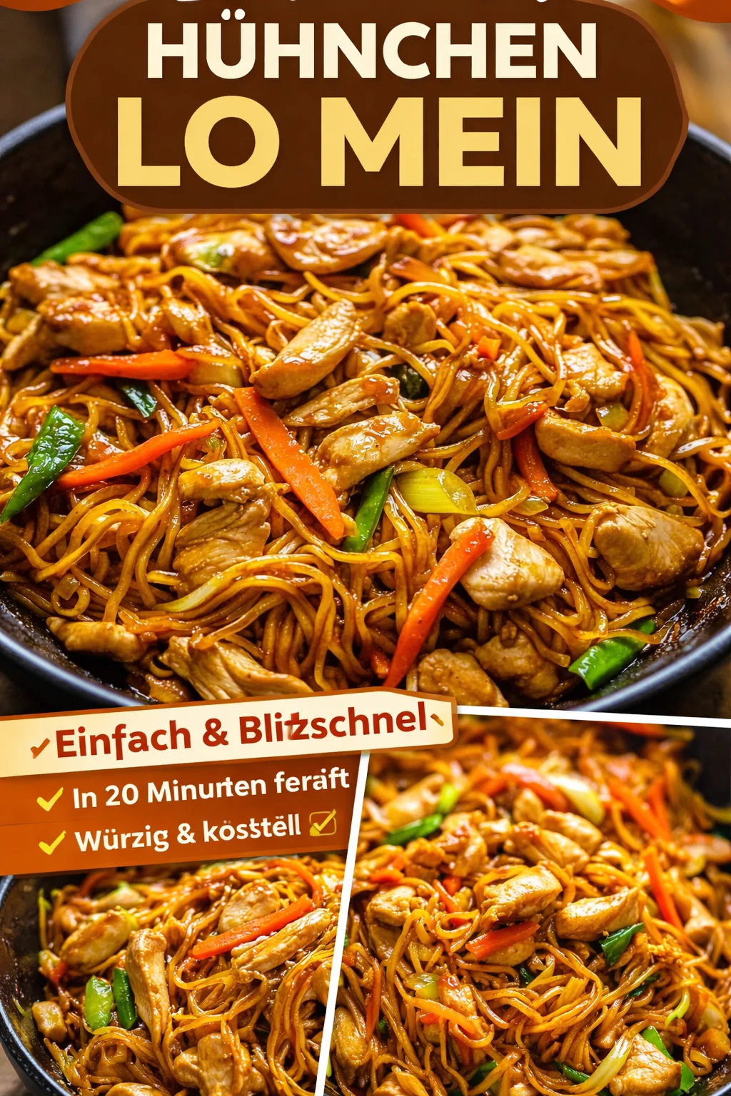 Hühnchen Lo Mein Rezept