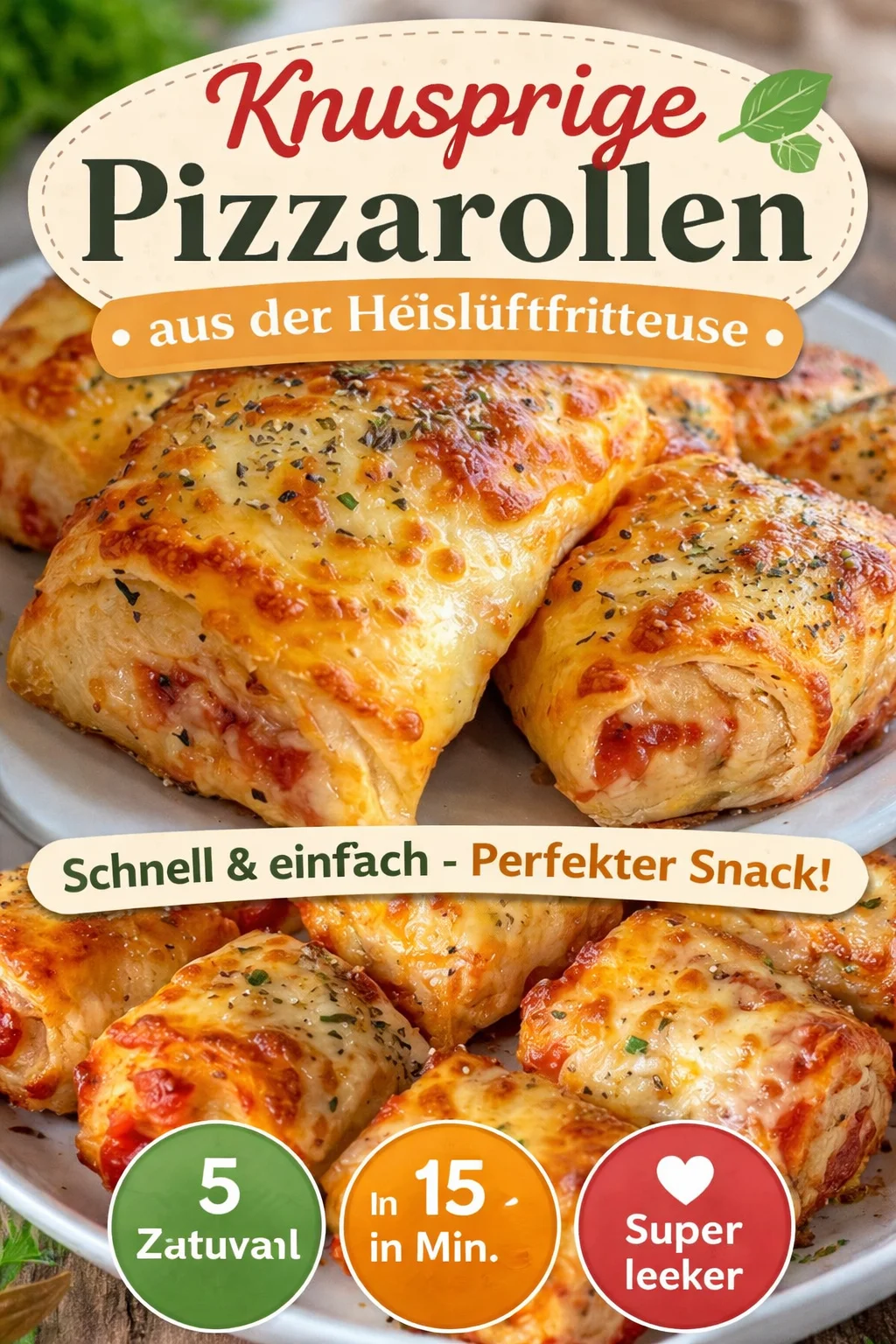 Pizza Rolls aus der Heißluftfritteuse
