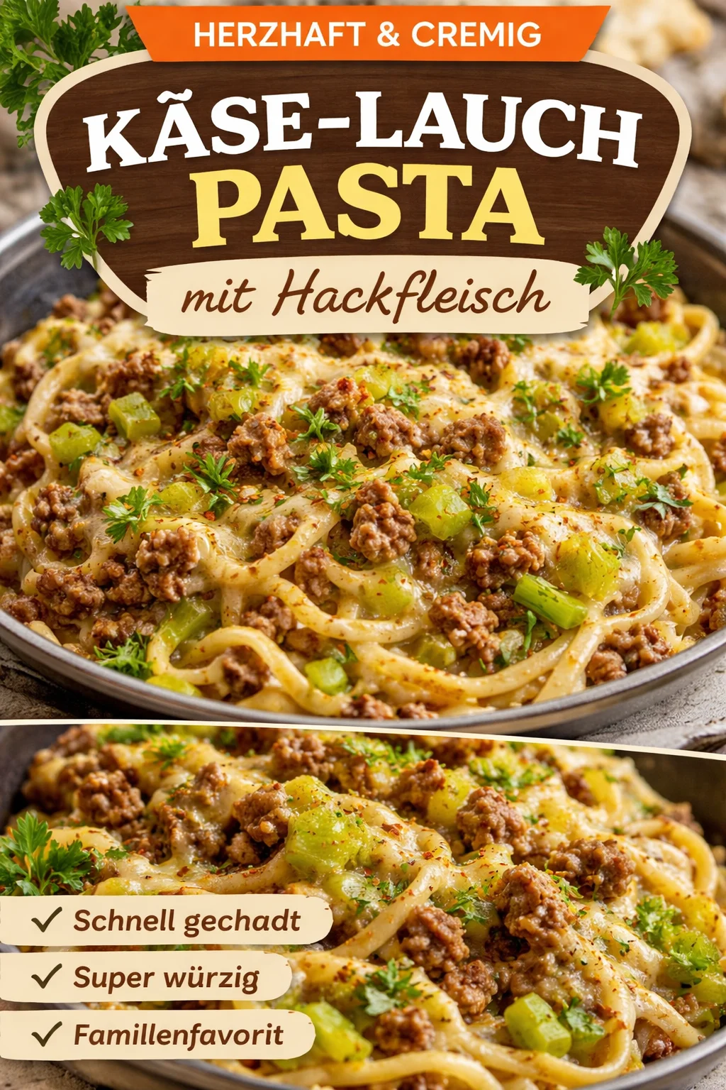Leckere Käse-Lauch Pasta mit Hackfleisch auf einem Teller serviert